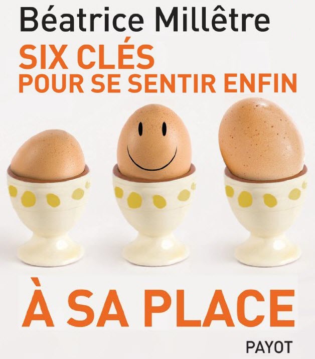 6 clés pour se sentir enfin à sa place